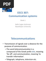 EECS 307: Communication Systems: Week 1 Refik Caglar Kizilirmak Nazarbayev University