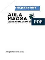 Aula Magna Da Tribo