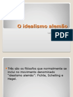 O idealismo alemão: Fichte, Schelling e Hegel