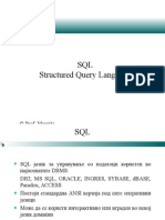 SQL Structured Query Language: © Prof. Margita Kon-Popovska 2011