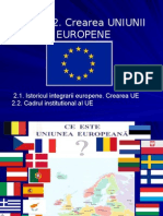 TEMA 2 - Crearea Si Institutii UE