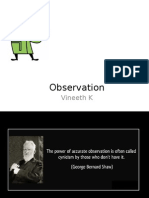 Observation: Vineeth K