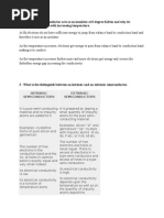 Explain Why Semiconductor Acts As An Insulator at 0 Degree Kelvin and Why Its Conductivity Increases With Increasing Temperature