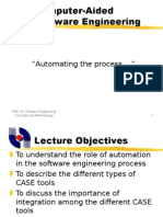 Computer-Aided Software Engineering: "Automating The Process ... "