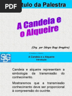 Candeia e o Alqueire