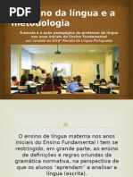 O Ensino Da Língua e a Metodologia