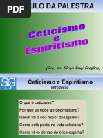 Ceticismo e Espiritismo