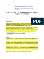 Capital Especulativo Parasitario Versus Capital Financiero