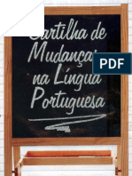 Reforma OrtogrÃ¡fica_Cartilha de MudanÃ§as na LÃ­ngua Portuguesa_2009_FÃ¡cil de entender e decorar