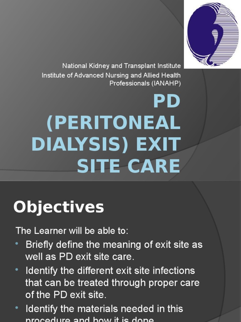 PD (Peritoneal Dialysis) Exit Site Care Dialysis Medical