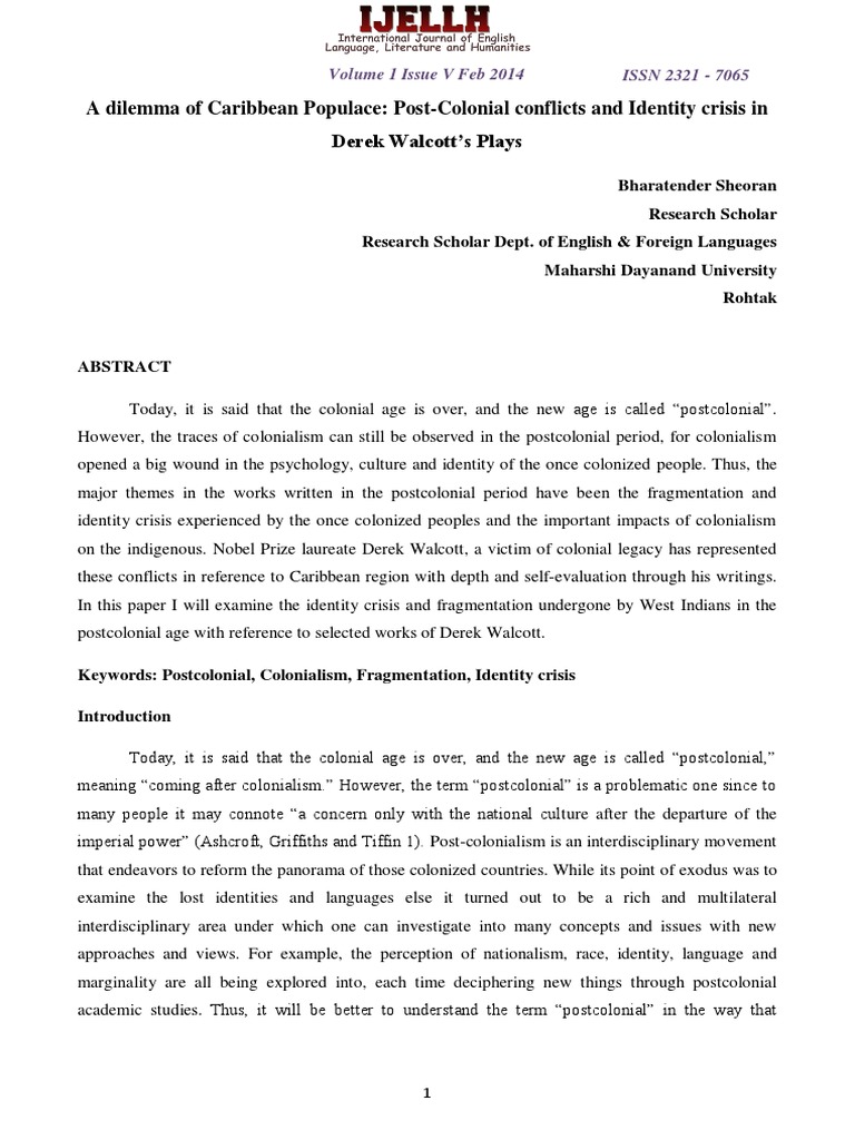 A Dilemma Of Caribbean Populace Post Colonial Conflicts And Identity Crisis In Derek Walcotts Plays Correct Postcolonialism Colonialism