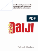 Daiji Zasshi. Rediseño Del Fanzine Tsunami y Su Conversión en La Revista Daiji, Con Identidad Enmarcada en El Ámbito de La Costa Caribe Colombiana