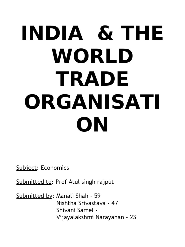 India & The World Trade Organisati On | PDF | World Trade Organization ...