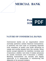 Commercial Bank: Presented By: Subrata