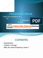 Frequency Reuse: Under The Guidance of by S. Rajendar K. Rani