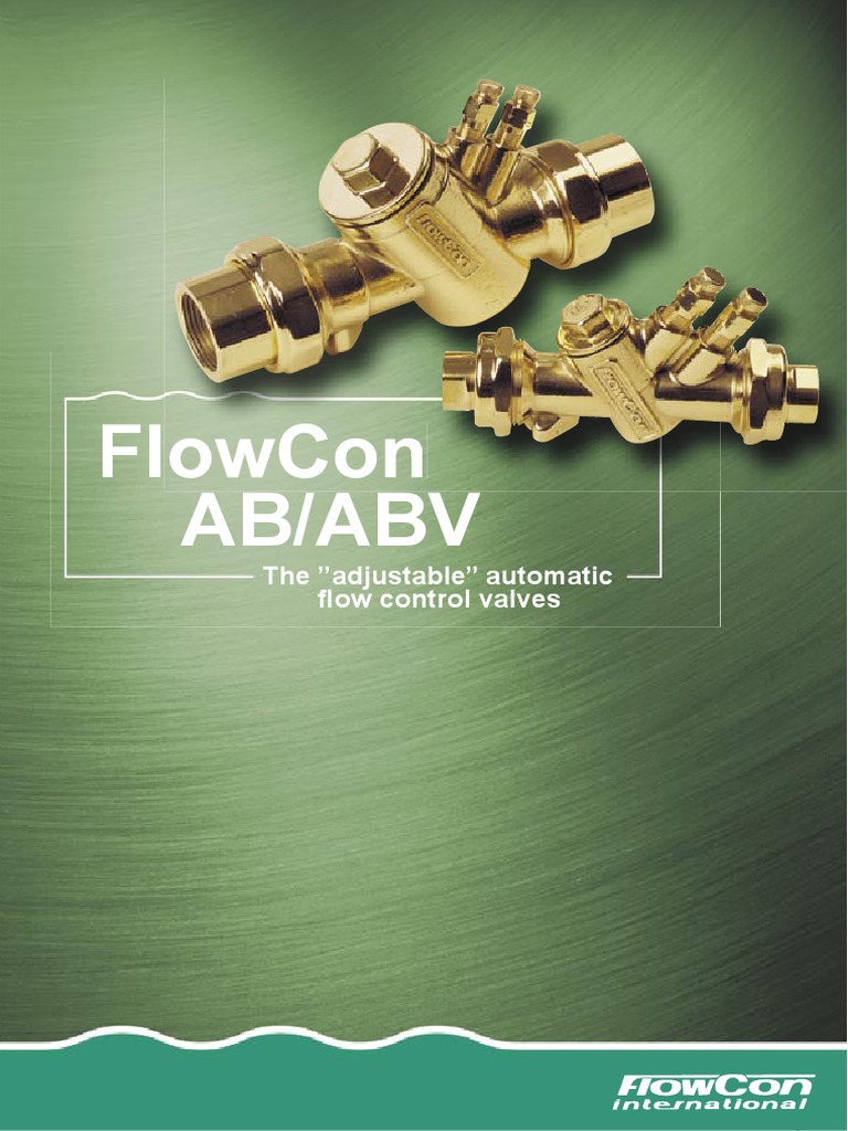 The Adjustable Automatic Flow Control Valves An Overview of the