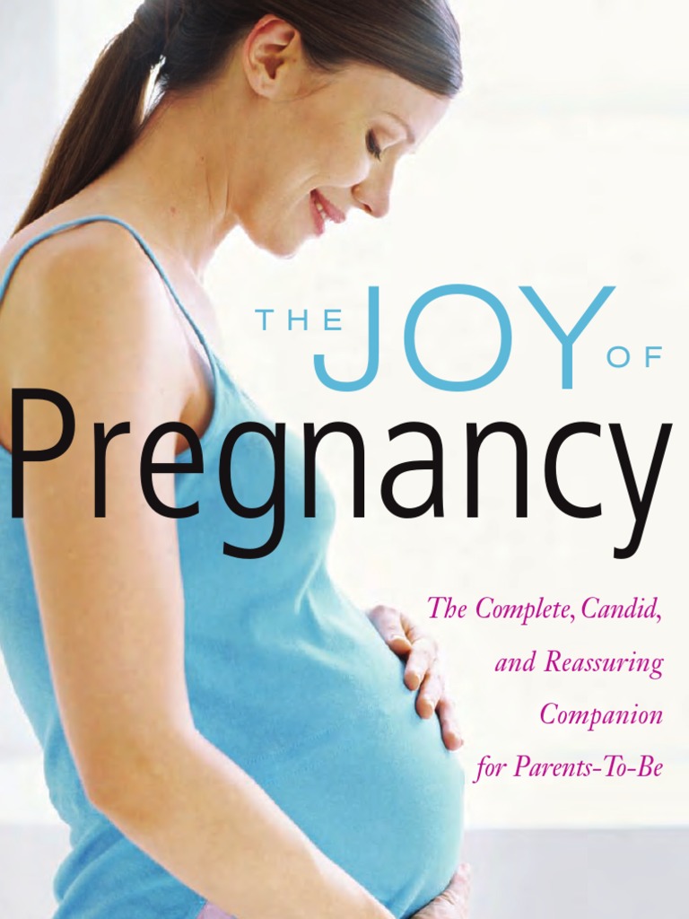 The Joy of Pregnancy, PDF, Pregnancy