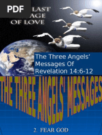 The Three Angels' Messages of Revelation 14:6-12