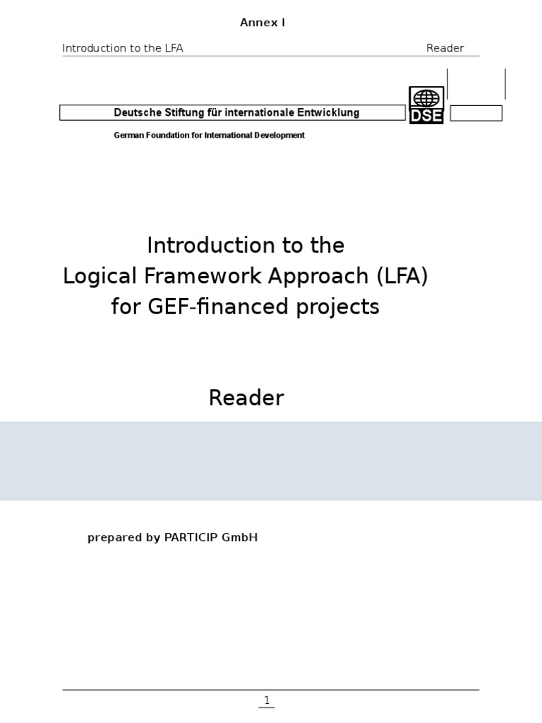 Introduction To The Logical Framework Approach (LFA) For GEF-financed ...