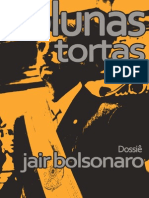 Dossiê Jair Bolsonaro - Colunas Tortas