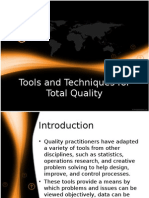 Tools and Techniques for Total Quality