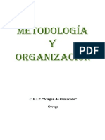 Metodología y organización educativa en el C.E.I.P. Virgen de Olmacedo