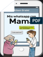 Mis Whatsapp Con Mama de Alban Orsini