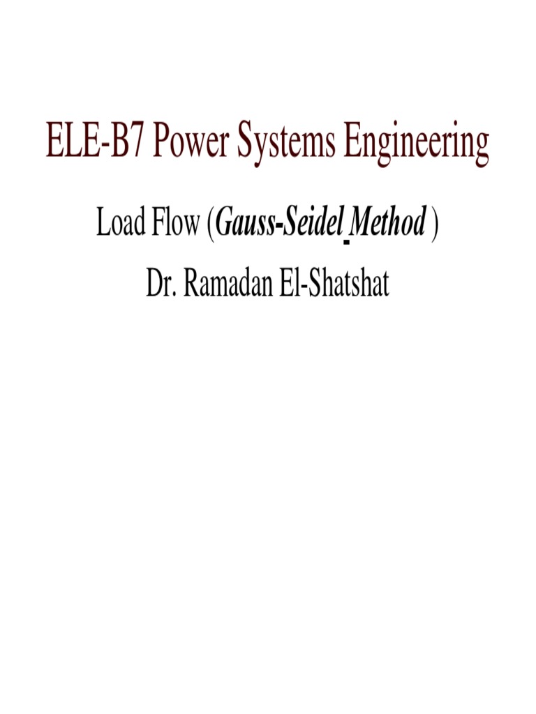 Load Flow Analysis: Gauss-Seidel Method | PDF | Electrical Engineering ...