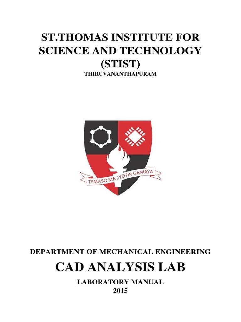 CAD ANALYSIS LAB MANUAL 2015 S6 Mechanical | PDF | Software | Computing
