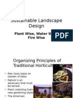 Sustainable Landscape Design: Plant Wise, Water Wise, Fire Wise