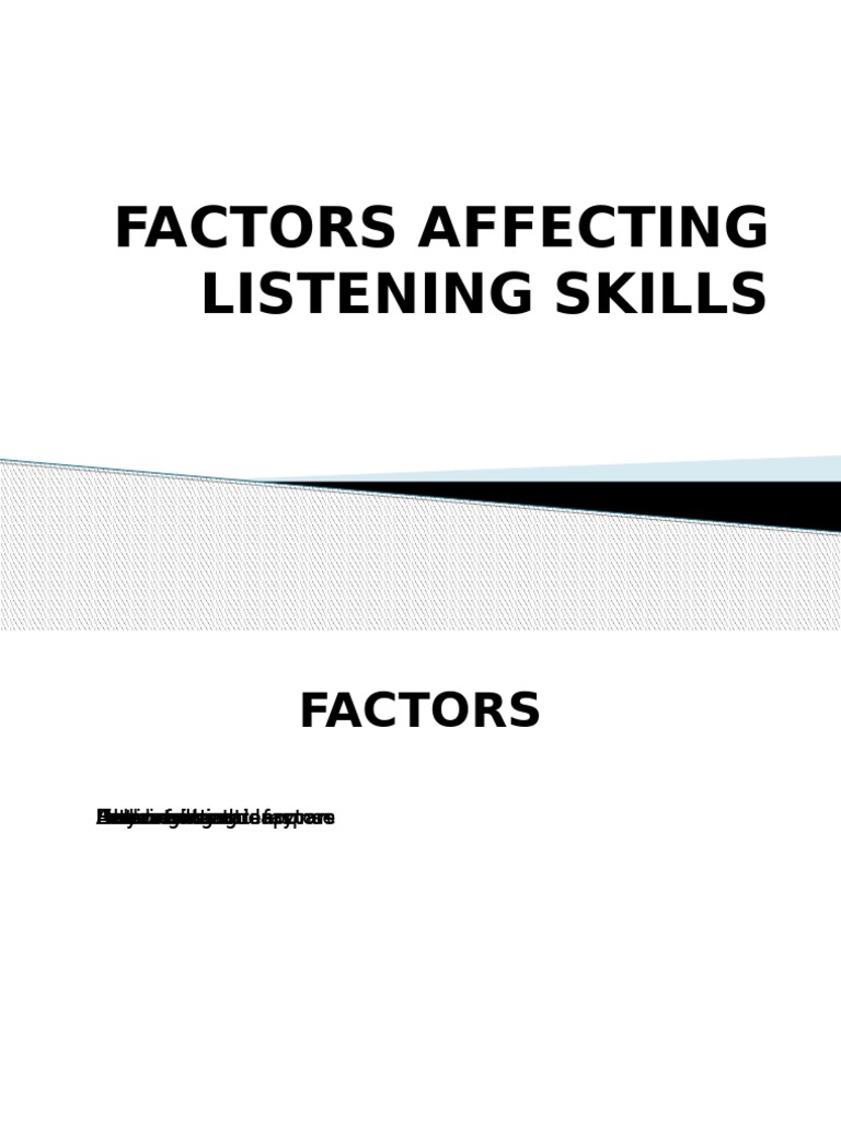 Factors Influencing Listening Skills | PDF | Attention | English As A ...