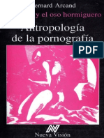 El Jaguar y el Oso Hormiguero. Antropología de la Pornografía.