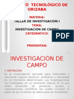 INVESTIGACIÓN DE CAMPO