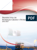 Prospectiva de Petroleo y Petroliferos 2013-2027
