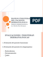 Manejo Fisioterapéutico Del Paciente Dermatológico.