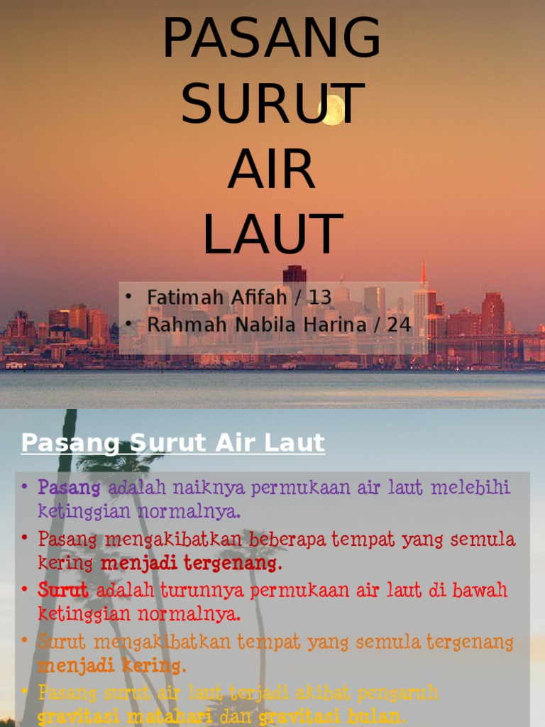 Pasang Surut Air Laut ppt Pasang Surut Air Laut ppt