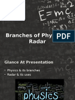 Branches of Physics & Uses of Radar
