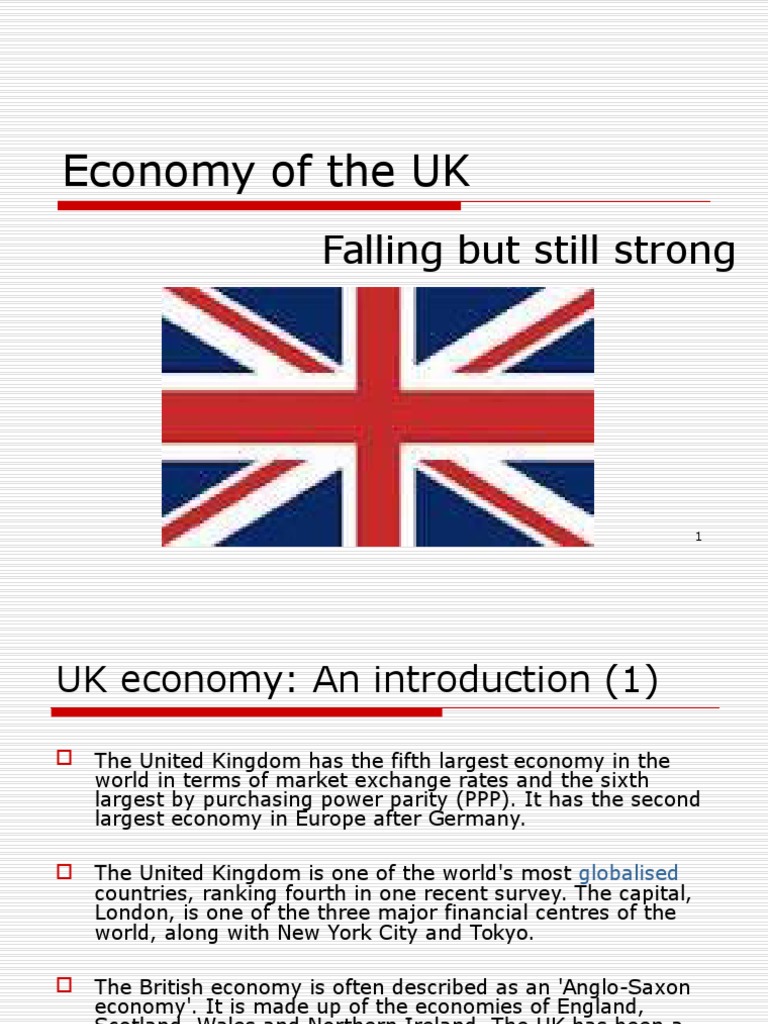 Economy of The UK: Falling But Still Strong | PDF