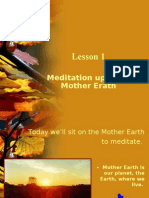 Lesson 1: Meditation Upon The Mother Erath