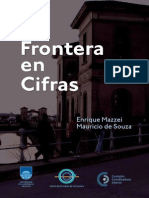 Mazzei, E. y de Souza, M. (2013) - La Frontera en Cifras. Montevideo - Imprenta CBA