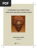 O Feminino Nas Literaturas Africanas Em Lingua Portuguesa