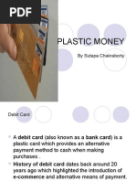 Plastic Money