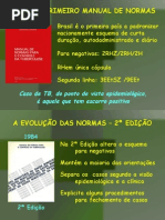 ahistoriadasnormastecnicasparaocontroledatbnobrasilpartedois.ppt