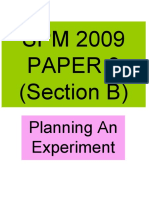 SPM 2009 Paper 3 (Section B) : Planning An Experiment