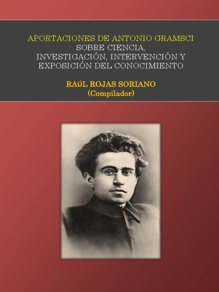 Aportaciones de Antonio Gramsci Sobre Ciencia, Investigación