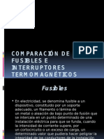 Comparación de Fusibles e Interruptores Termomagnéticos