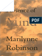 Absence of Mind: The Dispelling of Inwardn - Marilynne Robinson