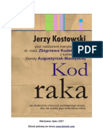 Jerzy Kostowski Kod Raka