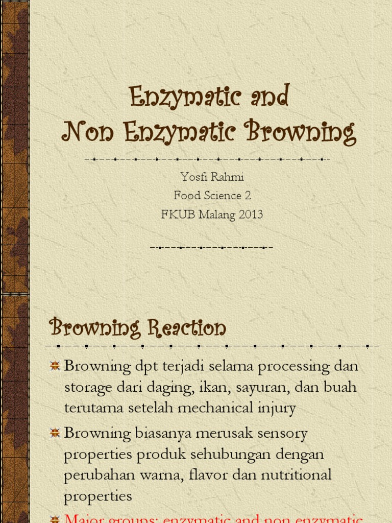 Enzymatic and Non Enzymatic Browning PDF Chemical Substances Foods