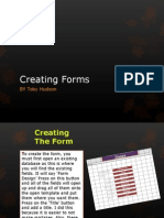 Creating Forms: BY Toby Hudson